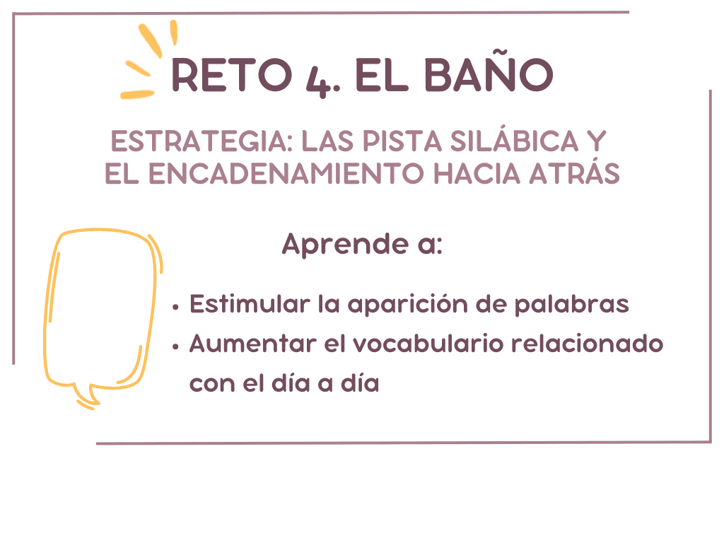 Mi hijo no habla. Reto 4