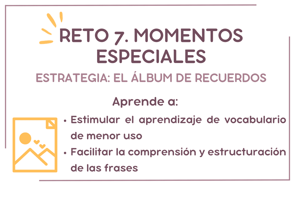 Mi hijo no habla. Reto 7